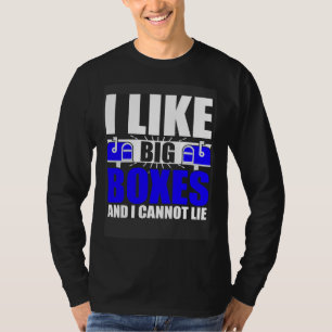 I Like Big Boxes Postal Mailman Worker Postmen T-Shirt