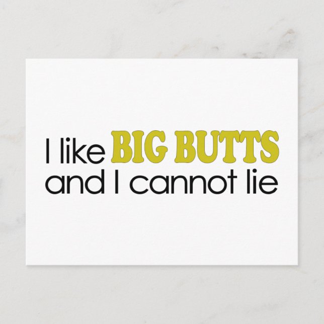 I Like Big Butts Postcard (Front)