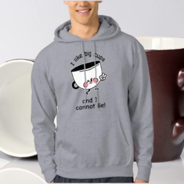  I Like Big Cups – Funny Hoodie (Creator Uploaded)
