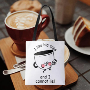 I Like Big Cups – Funny Tote Bag