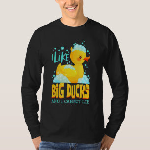 I Like Big Duck And I Cannot Lie Float Rubber Duck T-Shirt