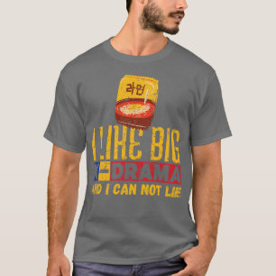 I Like Big KDrama And I Can Not Lie 2 T-Shirt