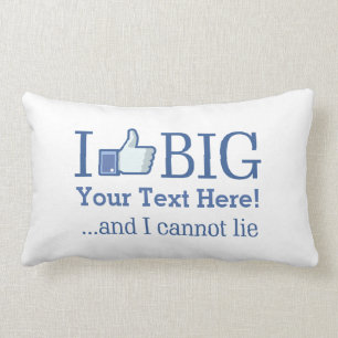 I Like Big Personalise with Your Text Easily Lumbar Cushion