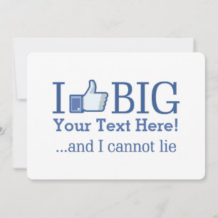 I Like Big Personalised with Your Text Creation
