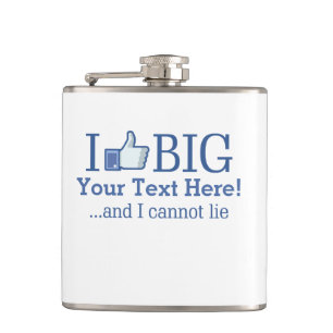I Like Big Personalised with Your Text Creation Hip Flask