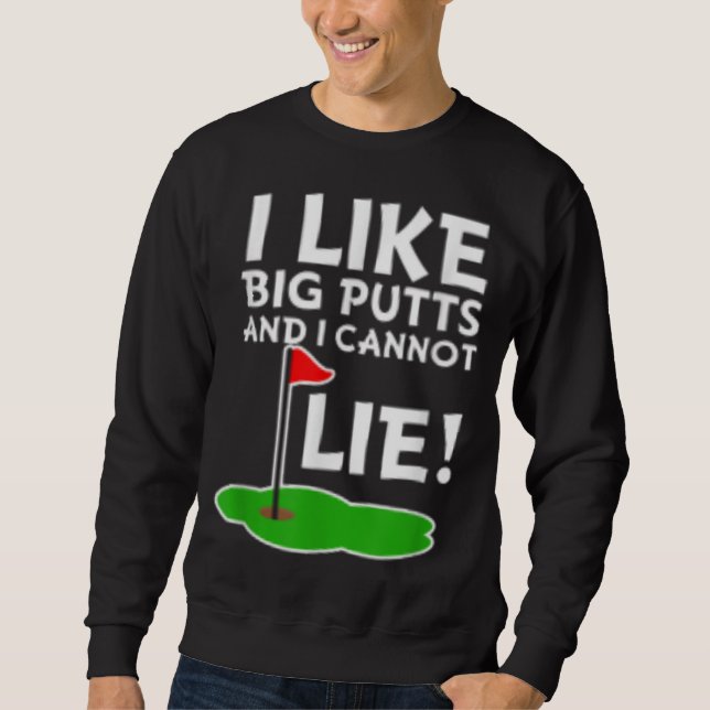 I Like Big Putts and I Cannot Lie Funny Golf Tee (Front)