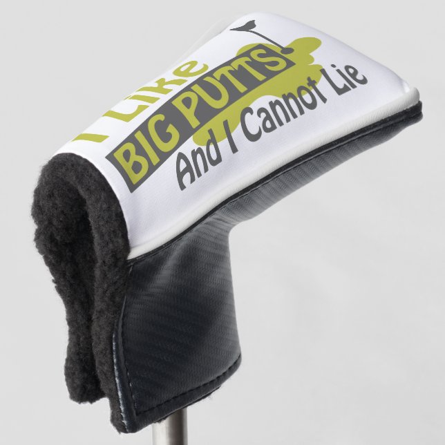 I Like Big Putts And I Cannot Lie Golf Head Cover (3/4 Front)