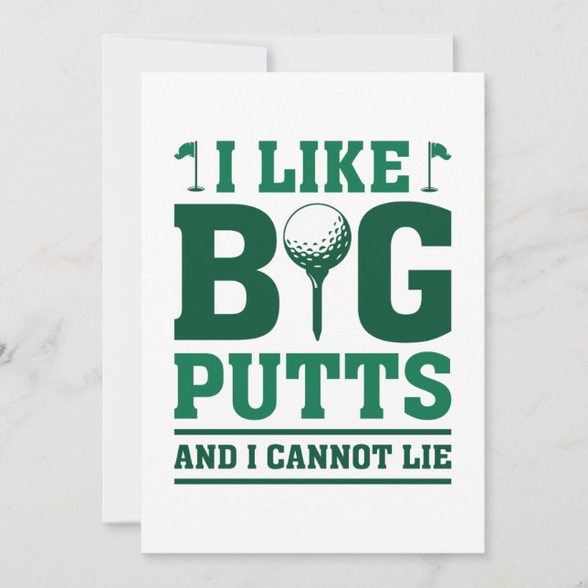 I Like Big Putts And I Cannot Lie Thank You Card (Front)