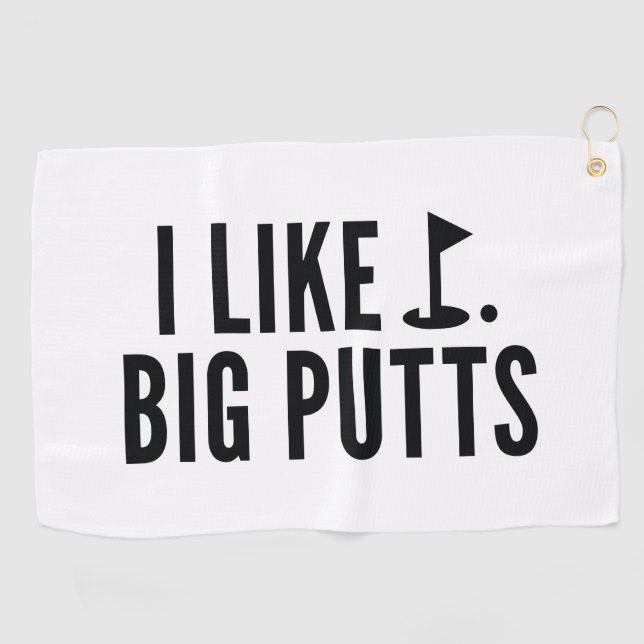I Like Big Putts Golf Towel (Horizontal)