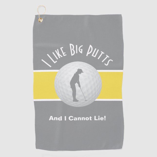 I Like Big Putts Lady Golfer Funny Grey Yellow Golf Towel (Front)
