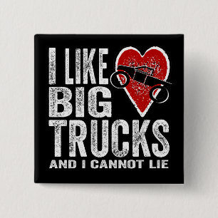 I Like BIG Trucks 15 Cm Square Badge