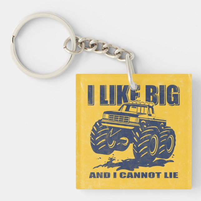 I Like Big Trucks Key Ring (Front)
