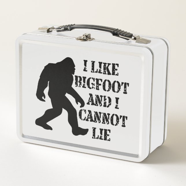 I like Bigfoot and I cannot Lie        Metal Lunch Box (Front)