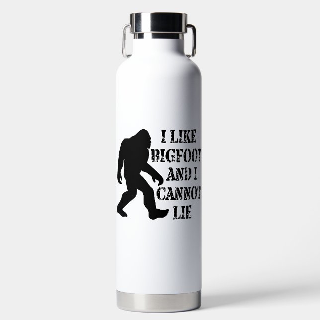I like Bigfoot and I cannot Lie      Water Bottle (Front)