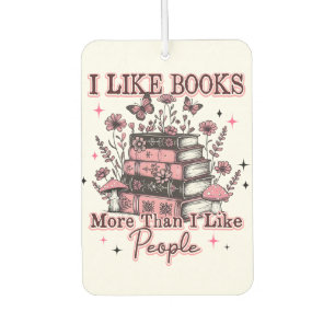 I Like Books More Than....  Car Air Freshener