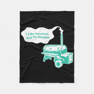 I Like Bourbon And My Smoker Funny Bbq Whiskey Gif Fleece Blanket