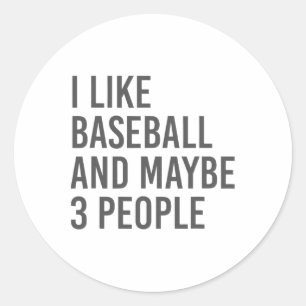 I Like Bysebyll And Maybe 3 People Classic Round Sticker