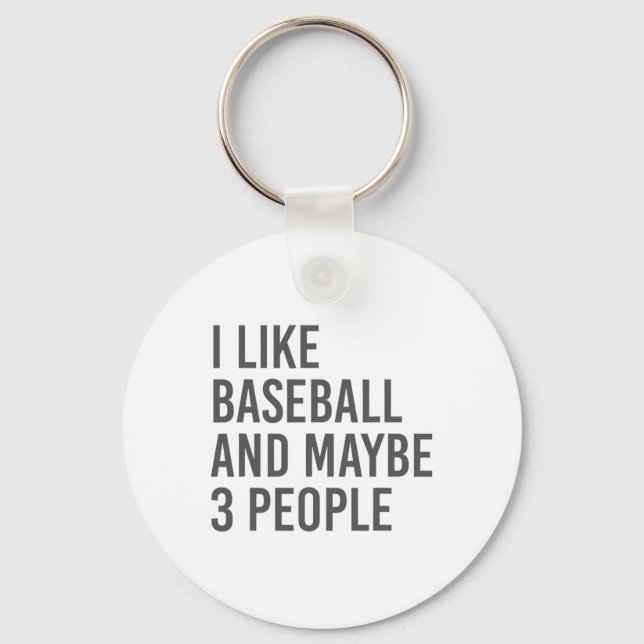 I Like Bysebyll And Maybe 3 People  Key Ring (Front)