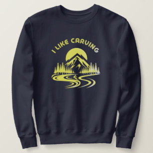 I Like Carving quote skiing winter sport T-Shirt Sweatshirt