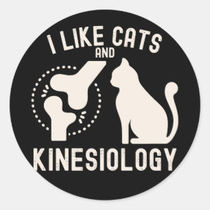 I Like Cats and Kinesiology Classic Round Sticker