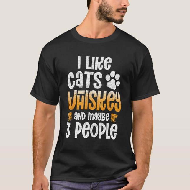 I Like Cats Coffee Maybe 3 People Funny Joke Kitte T-Shirt (Front)