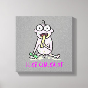 I Like Chalkalot Canvas Print