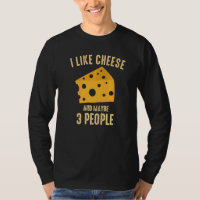 I Like Cheese And Maybe 3 People   Graphic Retro