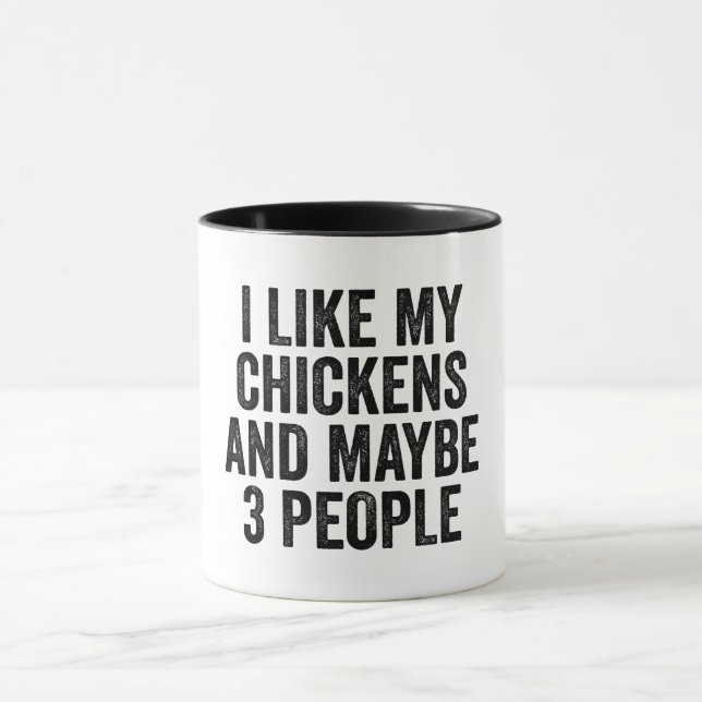 I Like Chicken And Maybe 3 People  Mug (Center)