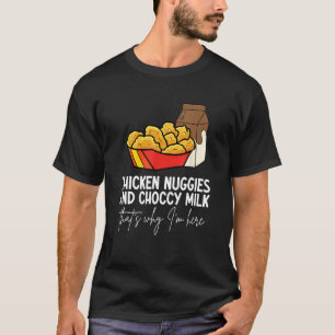 I Like Chicken Nugget Expert Nug Life Fast Food Fo T-Shirt