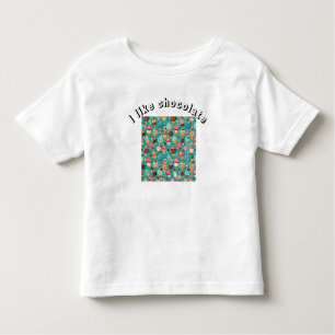 I like chocolate I like ice cream Toddler T-Shirt