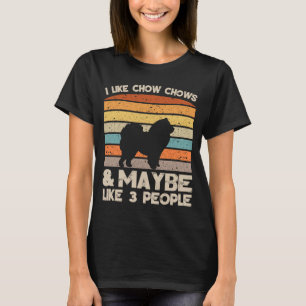 I Like Chow Chows Retro Clothes and Birthday Prese T-Shirt