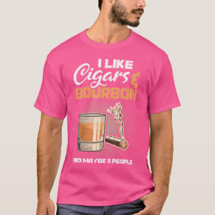 I Like Cigars Bourbon Cigars T-Shirt