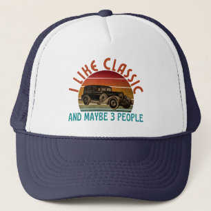 i like classic and maybe 3 people trucker hat