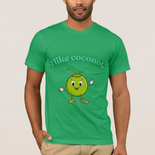  I Like Coconut - Cute Cartoon Coconut Funny T-Shi T-Shirt