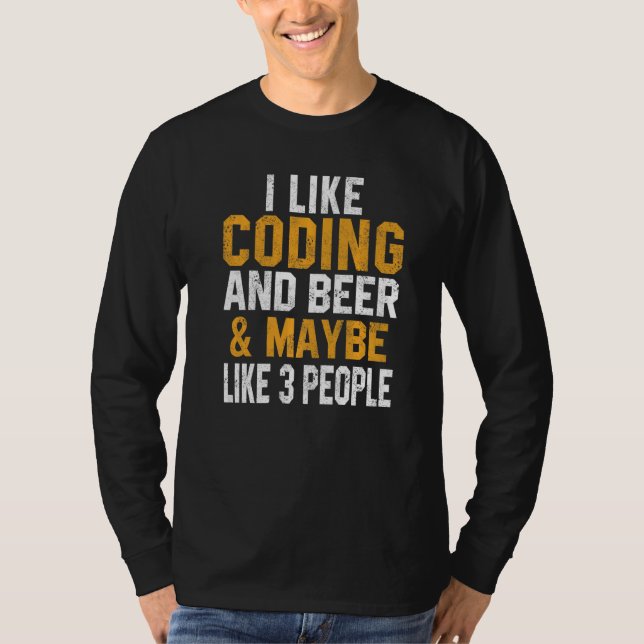 I Like Coding And Beer Programming Geek Admin Wome T-Shirt (Front)