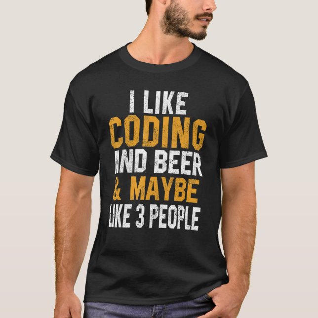 I Like Coding And Beer Programming Geek Admin Wome T-Shirt (Front)