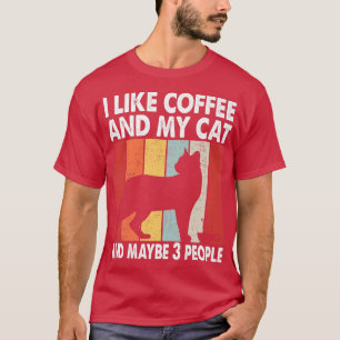 I Like Coffee and My Cat Maybe 3 People Vintage Si T-Shirt