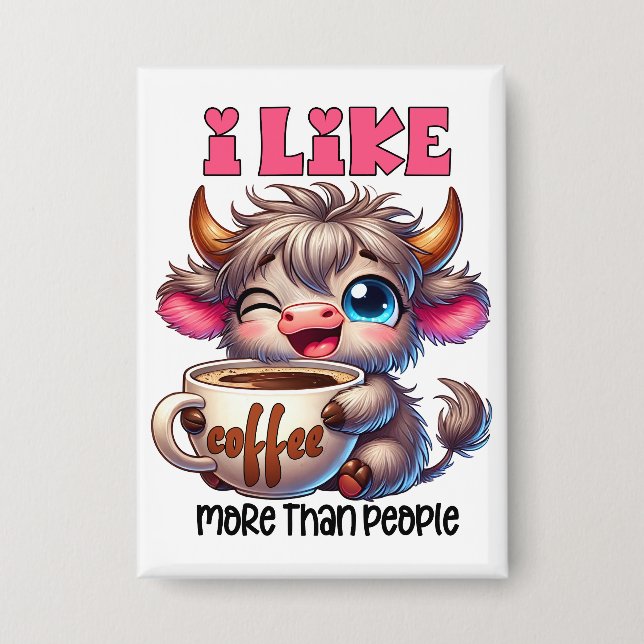I Like Coffee More Than People  (Front)