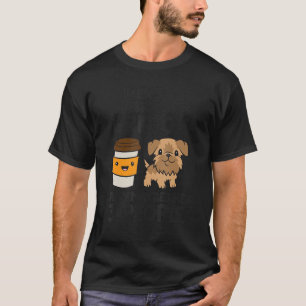 I Like Coffee My Brussels Griffon And Maybe Like 3 T-Shirt