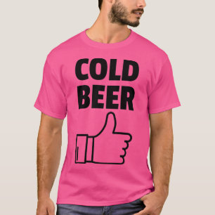I Like Cold Beer Thumbs Up T-Shirt