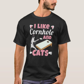 I Like Cornhole And Cats T-Shirt