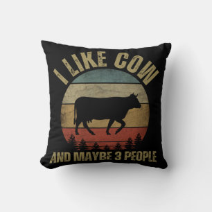 I LIKE COW AND MAYBE 3 PEOPLE CUSHION