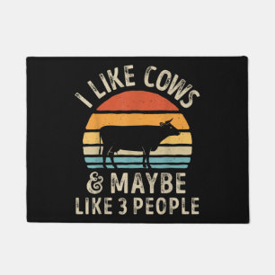I Like Cows And Maybe Like 3 People Cow Farm Doormat
