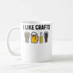 I Like Crafts Craft Beer Coffee Mug