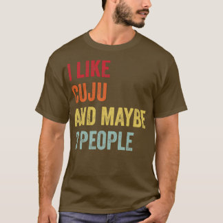 I Like Cuju Maybe 3 People T-Shirt