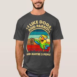 I Like Dog And Parrot Vintage Funny Dog And T-Shirt