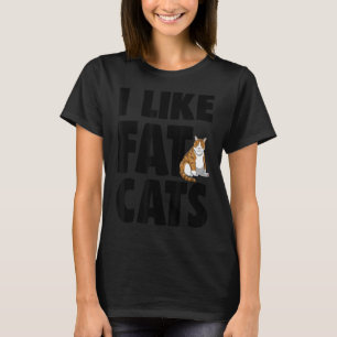 I Like Fat Ca Funny Fat Cat Tees Women Cat Love