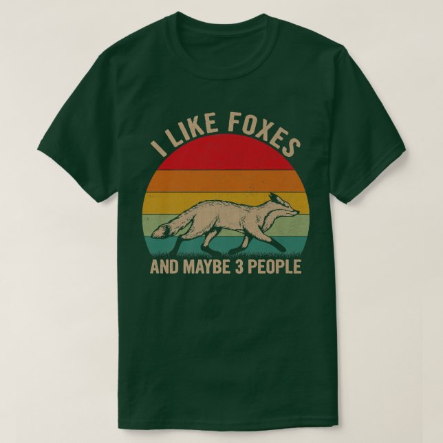 I Like Foes and Maybe 3 People Fo Graphic Retro T-Shirt (Design Front)