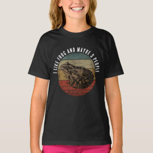 I LIKE FROG AND MAYBE 3 PEOPLE T-Shirt