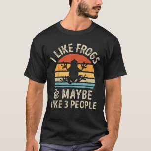 I Like Frogs And Maybe 3 People Frog Lover Retro T-Shirt